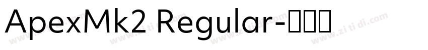 ApexMk2 Regular字体转换